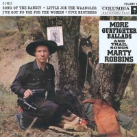 Marty Robbins - More Gunfighter Ballads And Trail Songs, Volume II [EP]